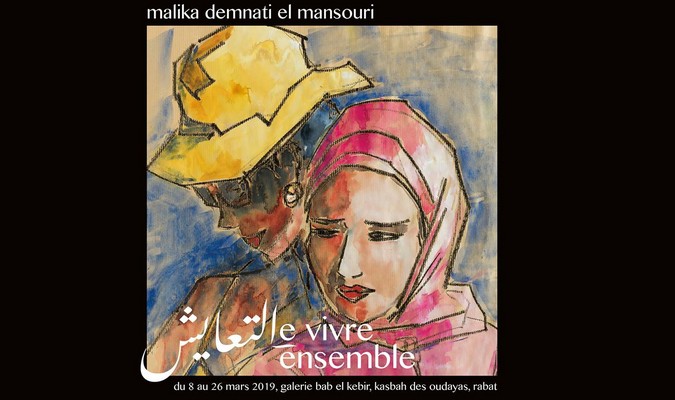 Malika Demnati expose «Le vivre ensemble» à Bab El Kebir